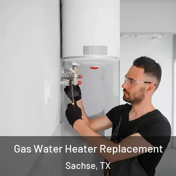  Gas Water Heater Replacement Sachse, TX