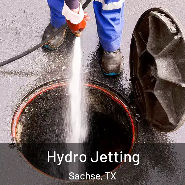  Hydro Jetting Sachse, TX